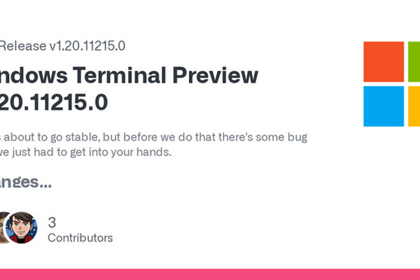 Windows Terminal Preview 1.20.11215.0 released