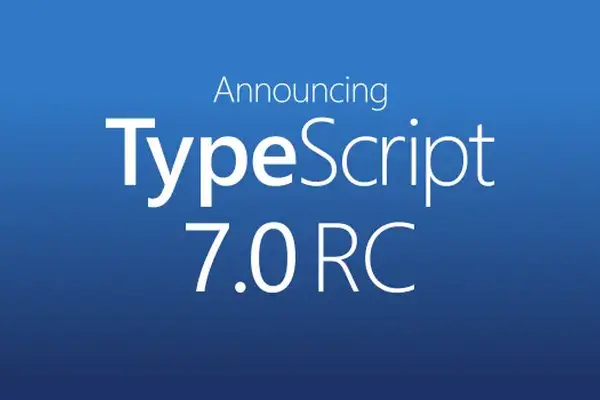 TypeScript 7.0 Release Candidate: How the Go Rewrite Slashes Build Times and What You Must Update