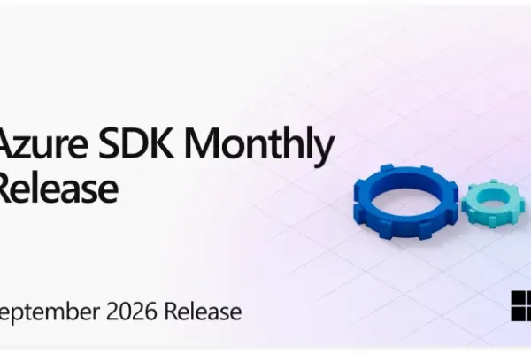 Azure SDK September 2026: Storage SAS, PostgreSQL Auth, and Code Sign Go Stable